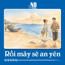Truyện ngắn: Rồi mây sẽ an yên