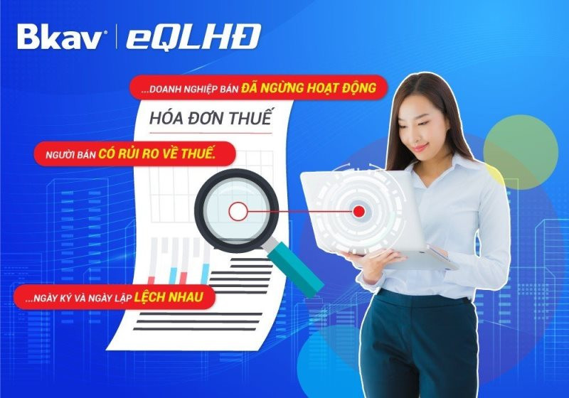 Bkav dùng AI hỗ trợ doanh nghiệp phát hiện hóa đơn rủi ro