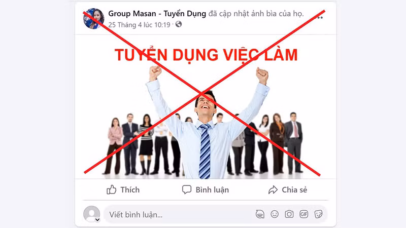 Các đối tượng lừa đảo mạo danh tập đoàn, doanh nghiệp tuyển dụng lao động trên mạng. 