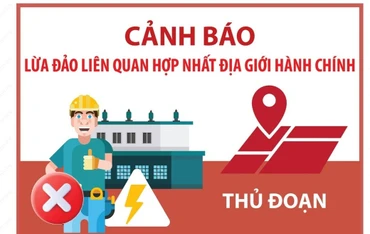 Cảnh báo lừa đảo liên quan đến hợp nhất địa giới hành chính