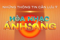 Những lưu ý quan trọng khi tham gia Hòa nhạc Ánh sáng