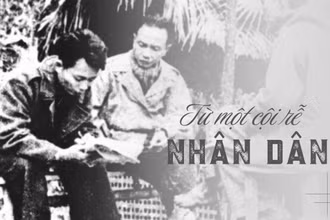 Từ một cội rễ Nhân Dân