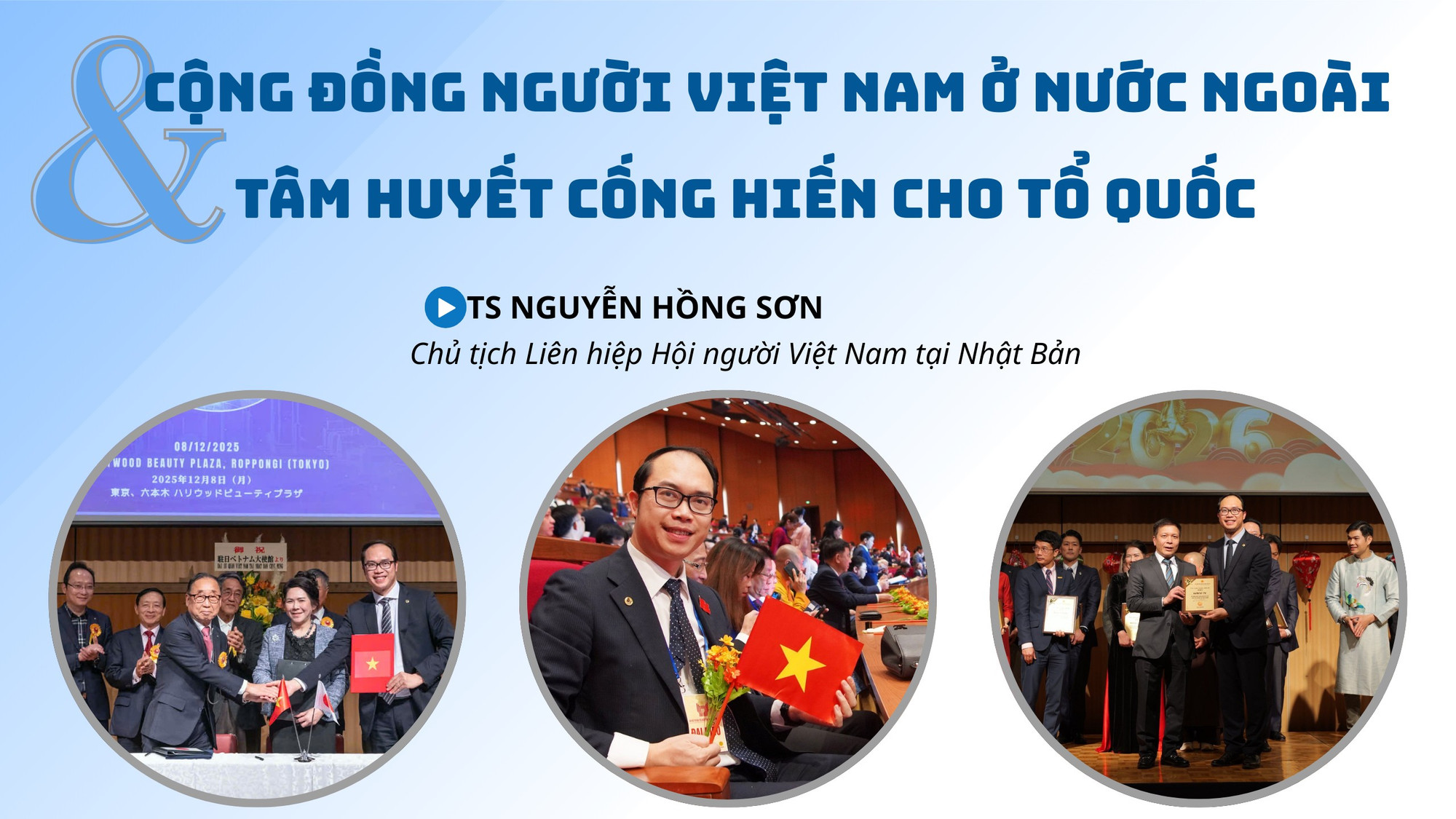Cộng đồng người Việt Nam ở nước ngoài và tâm huyết cống hiến cho Tổ quốc
