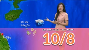[Video] Dự báo thời tiết ngày 10/8/2025: Nắng nóng kéo dài tại Bắc Bộ