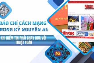 Báo chí Cách mạng trong kỷ nguyên AI: Khi niềm tin phải chạy đua với thuật toán