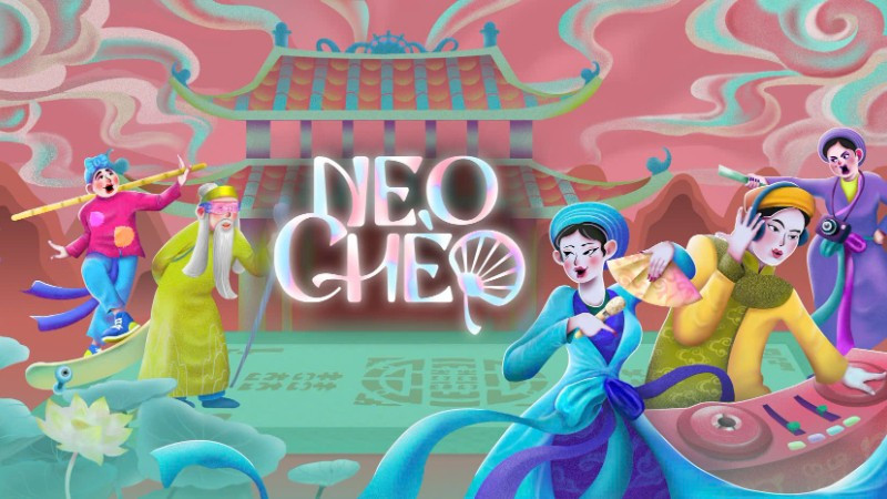 “Neo Chèo” là dự án truyền thông nghệ thuật Chèo truyền thống.