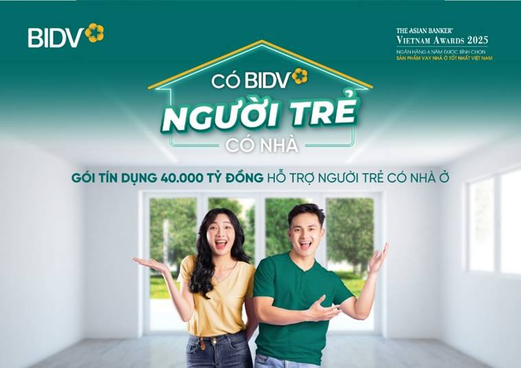BIDV triển khai gói tín dụng 40.000 tỷ đồng hỗ trợ người trẻ có nhà.