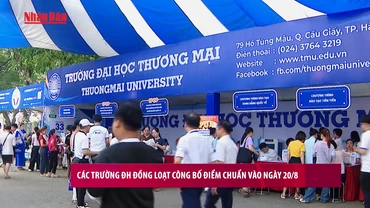 [Video] Các trường đại học đồng loạt công bố điểm chuẩn vào ngày 20/8