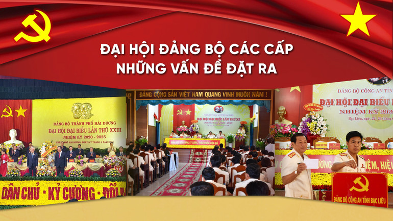 Đại hội đảng bộ các cấp những vấn đề đặt ra -0