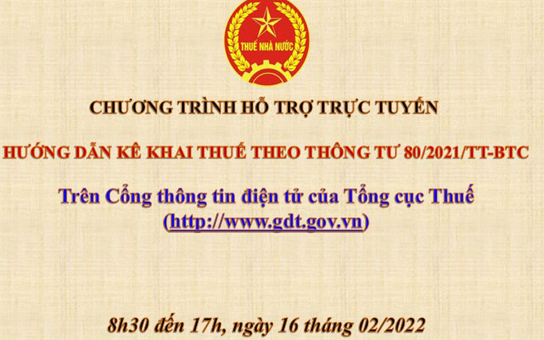 Tổng cục Thuế hỗ trợ trực tuyến kê khai thuế theo Thông tư 80/2021/TT-BTC ảnh 1 Tổng cục Thuế hỗ trợ trực tuyến kê khai thuế theo Thông tư 80/2021/TT-BTC -0