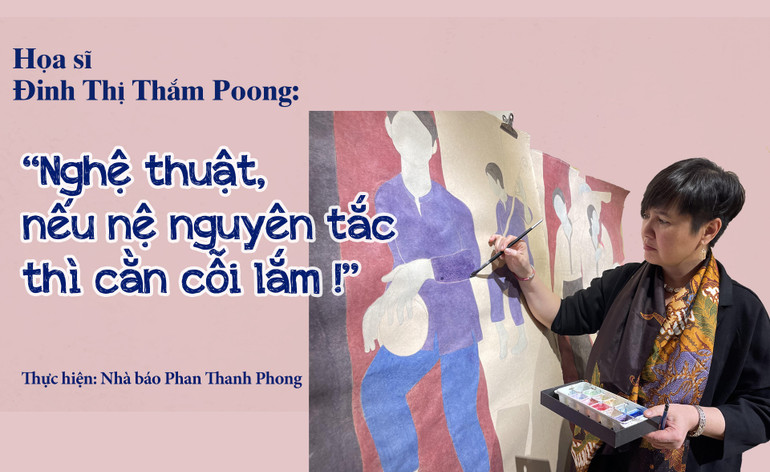 “Nghệ thuật, nếu nệ nguyên tắc thì cằn cỗi lắm!” -0