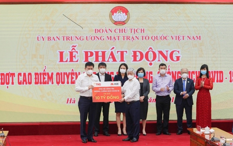 TNG Holdings Vietnam và MSB ủng hộ 10 tỷ đồng cho UBTW MTTQ Việt Nam. TNG Holdings Vietnam và Ngân hàng MSB ủng hộ gần 50 tỷ đồng cho hoạt động phòng, chống dịch Covid-19 -0