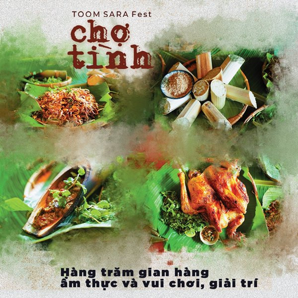 Đà Nẵng tổ chức Chợ Tình - Toom Sara Fest -0