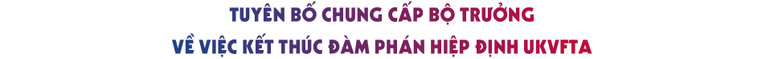 [eM] Ngành hàng nào hưởng lợi từ UKVFTA -0
