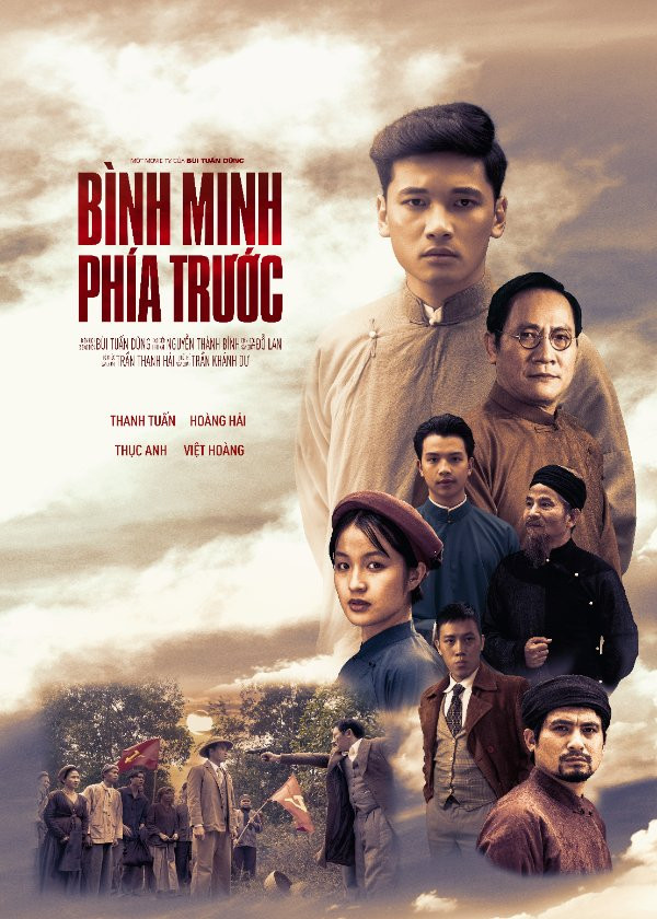 Poster phim “Bình minh phía trước”. (Ảnh do đoàn làm phim cung cấp) “Bình minh phía trước”-bộ phim về Tổng Bí thư Nguyễn Văn Cừ chuẩn bị phát sóng -0
