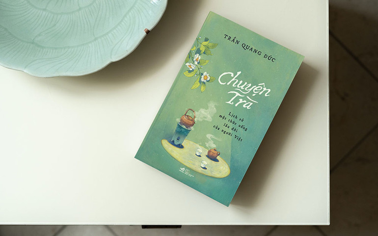 Đọc lịch sử trà qua “Chuyện trà” -0