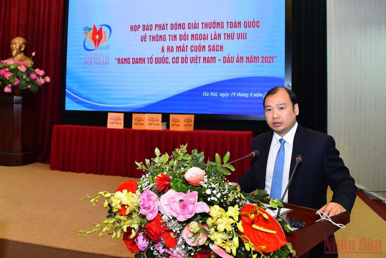 Hình ảnh: Họp báo phát động Giải thưởng toàn quốc về thông tin đối ngoại lần thứ VIII và ra mắt cuốn sách “Rạng danh Tổ quốc, Cơ đồ Việt Nam - Dấu ấn 2021” -0