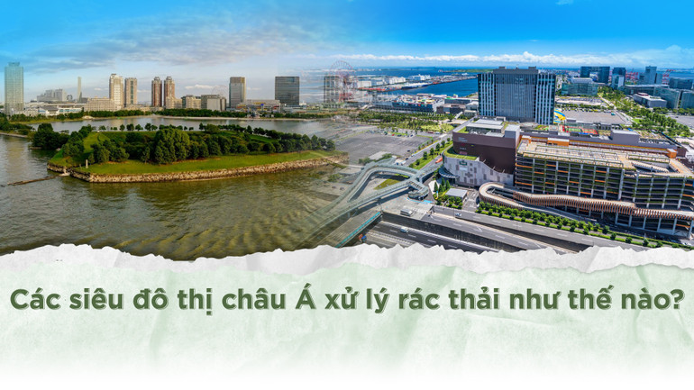 Các siêu đô thị châu Á xử lý rác thải như thế nào? -0