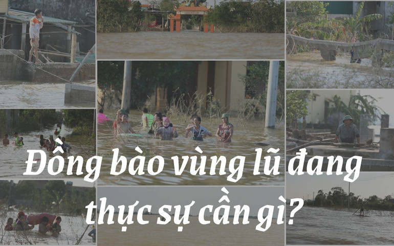 Đồng bào vùng lũ đang thực sự cần gì? -0
