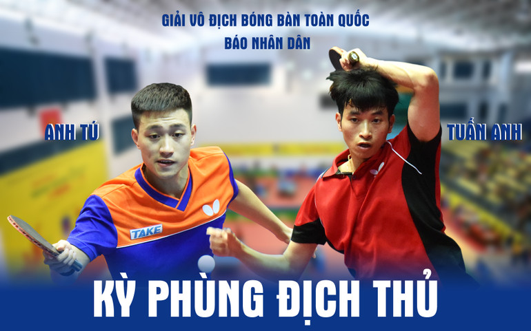 Nguyễn Anh Tú – Đoàn Bá Tuấn Anh: Kỳ phùng địch thủ ảnh 1 Nguyễn Anh Tú – Đoàn Bá Tuấn Anh: Kỳ phùng địch thủ -0