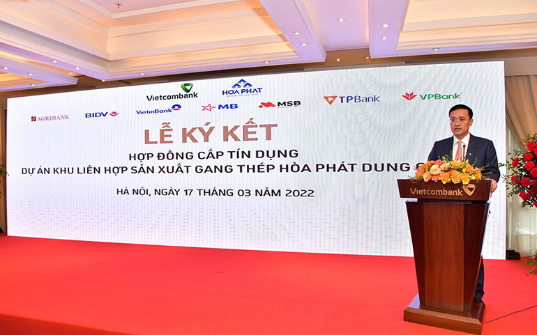 Vietcombank là ngân hàng đầu mối thu xếp khoản cam kết cấp tín dụng 35 nghìn tỷ đồng cho Dự án Khu liên hợp sản xuất gang thép Hòa Phát Dung Quất 2 -0