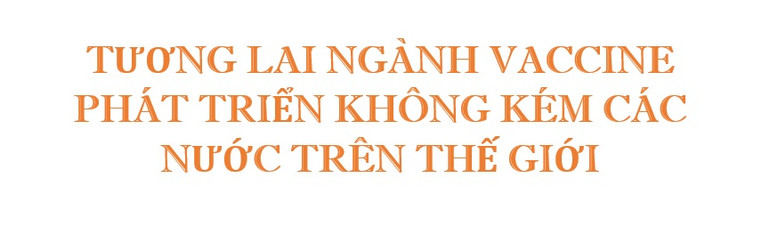 45 năm “nặng lòng” với ngành vaccine Việt Nam -0