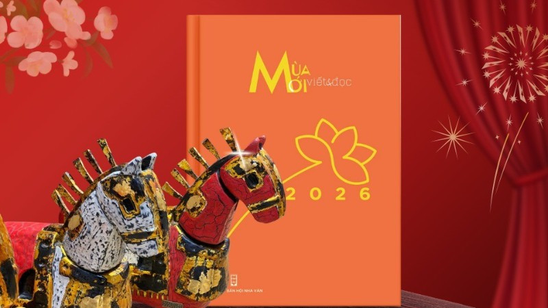 Ấn phẩm đặc biệt "Viết & Đọc Mùa Mới 2026" của Nhà xuất bản Hội Nhà văn.