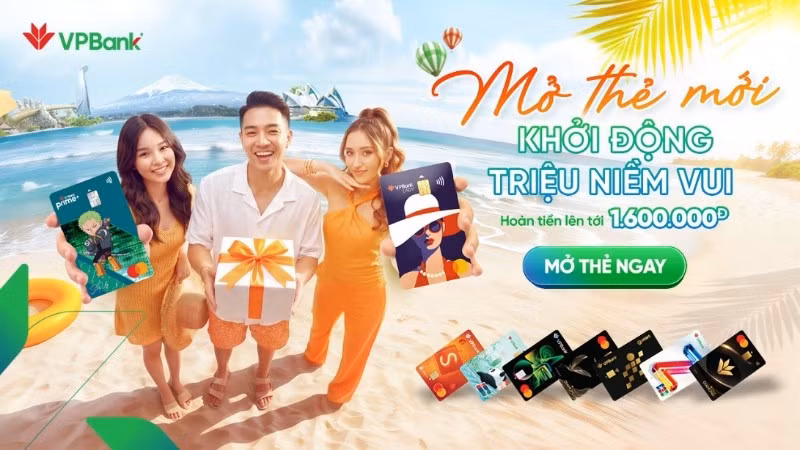 Chương trình ưu đãi “Mở thẻ mới – Khởi động triệu niềm vui” áp dụng từ nay đến cuối tháng 7/2026. (Ảnh: VPBank)