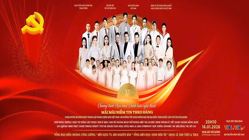 “Mãi mãi niềm tin theo Đảng”, chương trình nghệ thuật đặc biệt chào mừng 96 năm Ngày thành lập Đảng