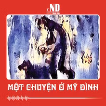 Truyện ngắn: Một chuyện ở Mỹ Đình