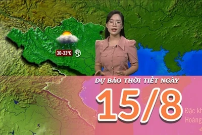 [Video] Dự báo thời tiết ngày 15/8/2025: Nhiệt giảm do mưa dông ở Bắc Bộ và Trung Bộ