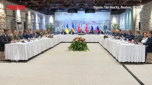 [Video] Nga và Ukraine bắt đầu vòng đàm phán thứ 2 tại Thổ Nhĩ Kỳ