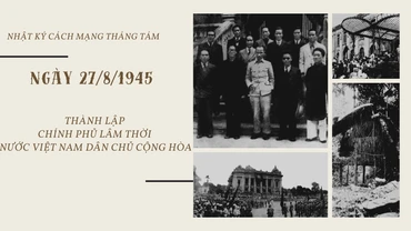 Chính phủ lâm thời nước Việt Nam Dân chủ Cộng hòa thành lập trên cơ sở cải tổ của Ủy ban Dân tộc giải phóng Việt Nam.