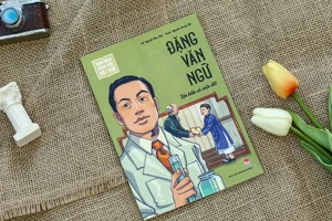 Sách tranh “Đặng Văn Ngữ - Tận hiến cả cuộc đời”. (Ảnh: Nhà xuất bản Kim Đồng)