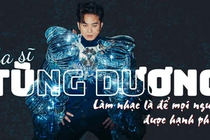 Ca sĩ Tùng Dương - Làm nhạc là để mọi người được hạnh phúc