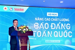 Đổi mới, sáng tạo là yêu cầu cấp thiết nâng cao chất lượng báo Đảng để xứng đáng là báo của Đảng, báo của Nhân dân