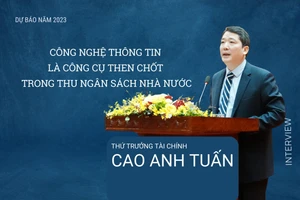 Công nghệ thông tin là công cụ then chốt trong thu ngân sách nhà nước
