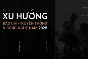 Xu hướng báo chí, truyền thông và công nghệ năm 2025