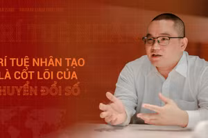 Trí tuệ nhân tạo là cốt lõi của chuyển đổi số