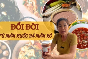 Đổi đời từ mắm ruốc và mắm rò