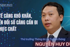 Kinh tế càng khó khăn, chuyển đổi số càng cần đi vào thực chất