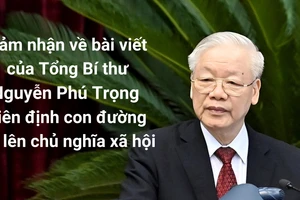 Cảm nhận về bài viết của Tổng Bí thư Nguyễn Phú Trọng kiên định con đường đi lên chủ nghĩa xã hội