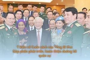 Ý kiến về Cuốn sách của Tổng Bí thư: Góp phần phát triển, hoàn thiện đường lối quân sự