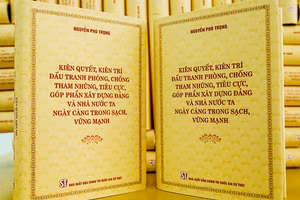 Cuốn sách Kiên quyết, kiên trì đấu tranh phòng, chống tham nhũng, tiêu cực, góp phần xây dựng Đảng và Nhà nước ta ngày càng trong sạch, vững mạnh.