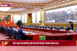 Việt Nam và những dấu ấn đối ngoại trong năm 2022