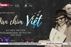 Họp báo ''Đàn chim Việt''- Kỷ niệm 100 năm Ngày sinh nhạc sĩ Văn Cao