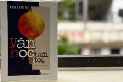 Cuốn sách tiểu luận-phê bình "Văn học thời tôi" của Phó Giáo sư, Tiến sĩ Phùng Gia Thế.