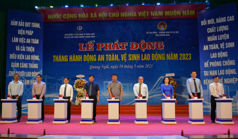 Lãnh đạo tỉnh Quảng Ngãi và các sở, ngành, địa phương, doanh nghiệp phát động Tháng hành động An toàn, vệ sinh lao động năm 2023. 
