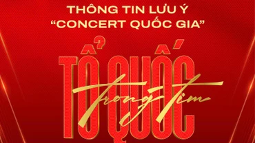Chi tiết sơ đồ chỗ ngồi, giờ check-in của concert "Tổ quốc trong tim"