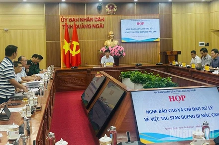 Tỉnh Quảng Ngãi cùng các đơn vị, ngành chức năng bàn phương án ứng phó sự cố tàu Star Bueno bị mắc cạn.